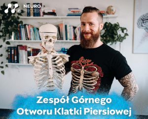 Read more about the article Zespół Górnego Otworu Klatki Piersiowej (Webinar)