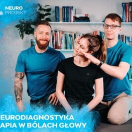 Neurodiagnostyka i Terapia w Bólach Głowy