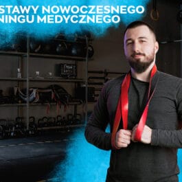 Podstawy Nowoczesnego Treningu Medycznego