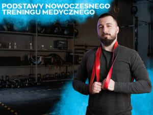 Read more about the article Podstawy Nowoczesnego Treningu Medycznego – Materiały Szkoleniowe