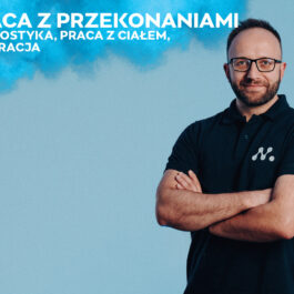 Praca Z Przekonaniami: Diagnostyka, Praca Z Ciałem, Integracja